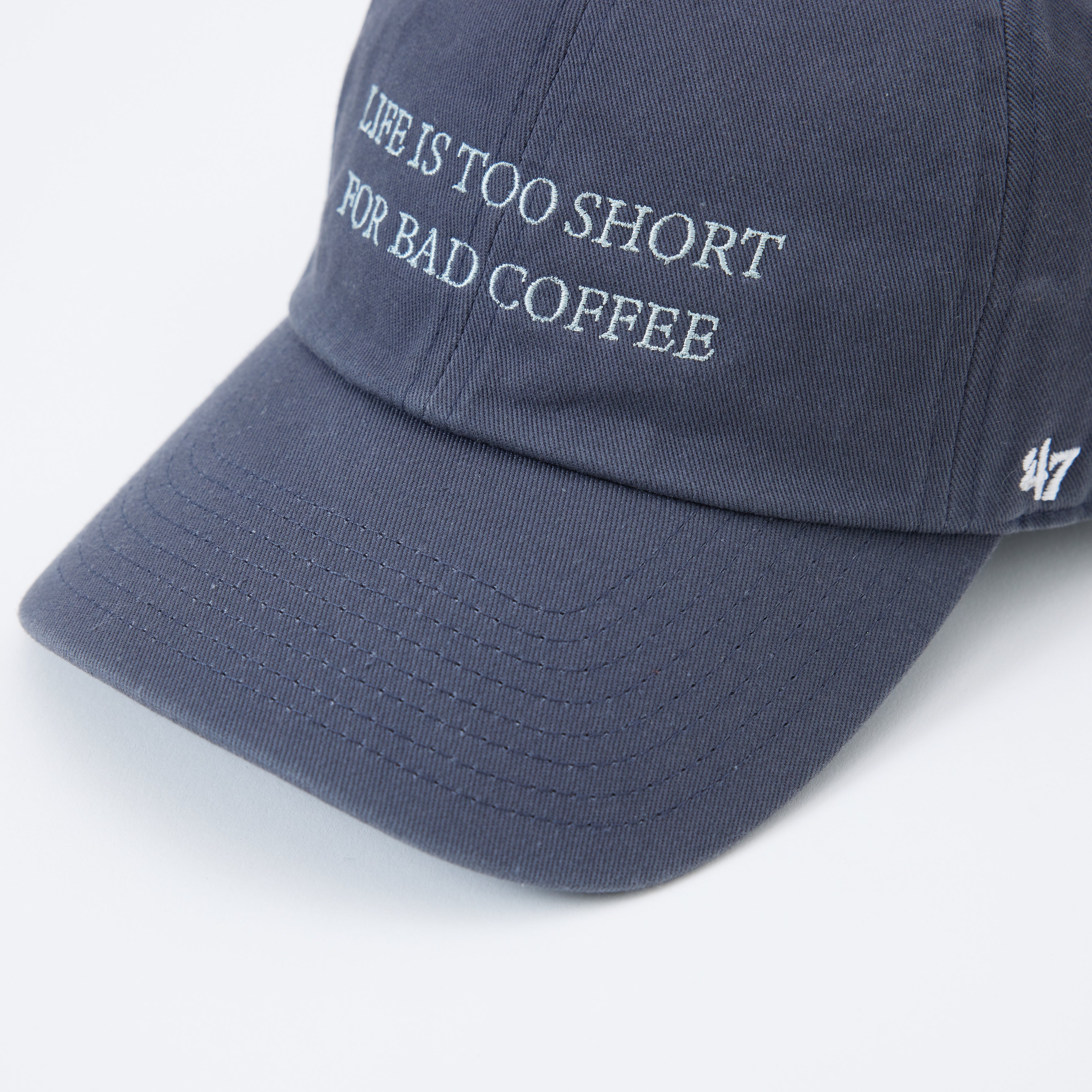 '47 LIFE IS TOO SHORT CAP